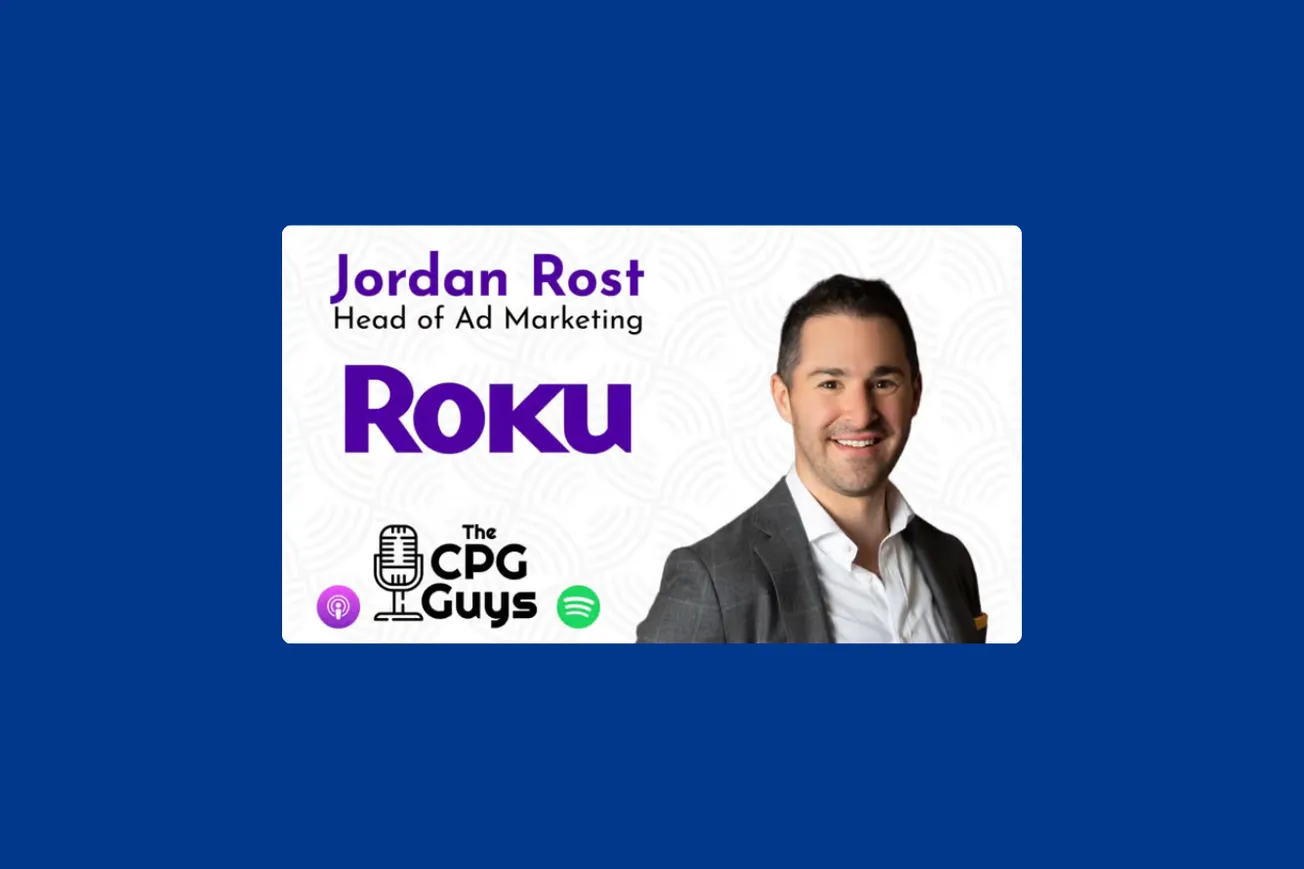 The CPG Guys: Roku's Jordan Rost & Merkle's Jeff Bustos