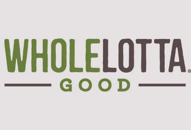 WholeLotta Good